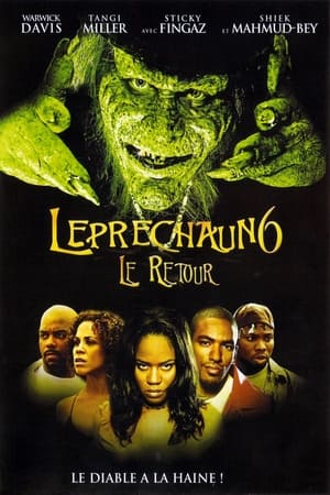 L'Abominable Lutin 6 : Le Retour - Leprechaun: Back 2 tha Hood (2003)