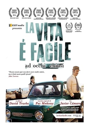 La vita è facile ad occhi chiusi - Living Is Easy with Eyes Closed (2013)