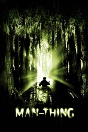 Monstrul - Man-Thing (2005)