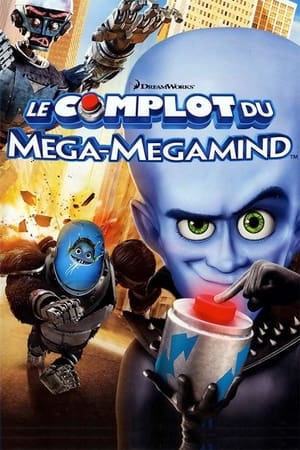 Megamind et le bouton du chaos - Megamind: The Button of Doom (2011)