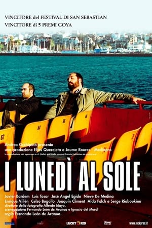 I lunedì al sole - Mondays in the Sun (2002)