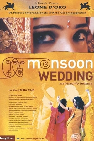 Monsoon Wedding - Matrimonio indiano - Monsoon Wedding (2001)