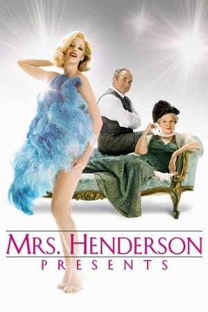 Madame Henderson Présente - Mrs. Henderson Presents (2005)