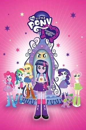 My Little Pony : Equestria Girls - My Little Pony: Equestria Girls (2013)