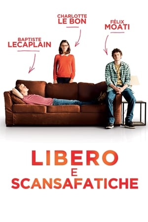 Libero e scansafatiche - Nice and Easy (2014)