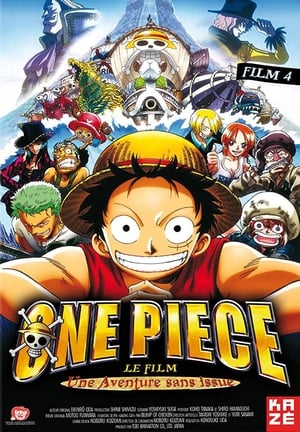 One Piece, film 4 : L'Aventure sans issue - One Piece: Dead End Adventure (2003)