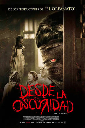 Desde la Oscuridad - Out of the Dark (2014)