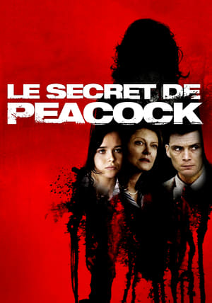 Le Secret de Peacock - Peacock (2010)