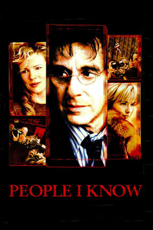 Oameni pe care îi știu - People I Know (2002)