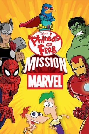 Phinéas et Ferb : Mission Marvel - Phineas and Ferb: Mission Marvel (2013)