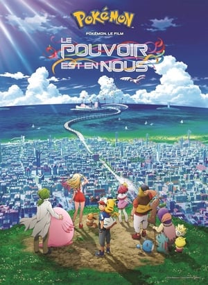 Pokémon 21 - Le pouvoir est en nous - Pokémon the Movie: The Power of Us (2018)