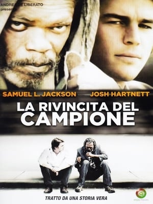 La rivincita del campione - Resurrecting the Champ (2007)