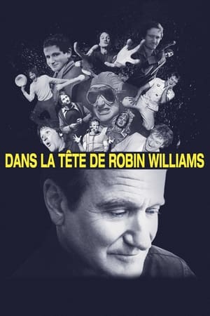 Dans la tête de Robin Williams - Robin Williams: Come Inside My Mind (2018)