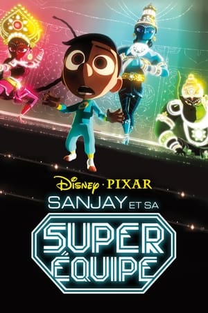 Petit Sanjay et Papa - Sanjay's Super Team (2015)