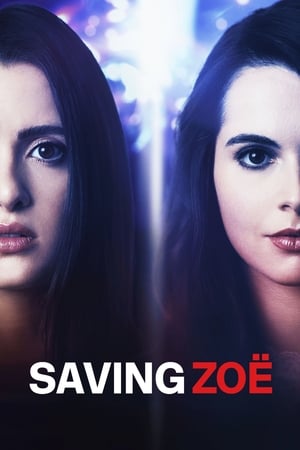 Sauver Zoé - Saving Zoë (2019)