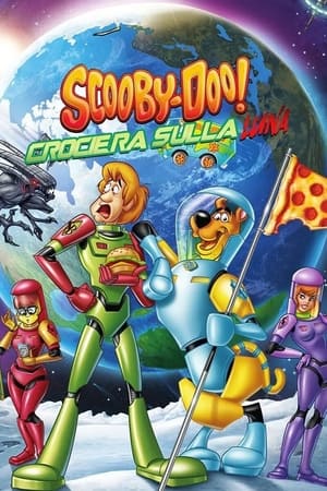 Scooby-Doo! Crociera sulla Luna - Scooby-Doo! Moon Monster Madness (2015)