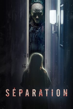 Séparation - Separation (2021)