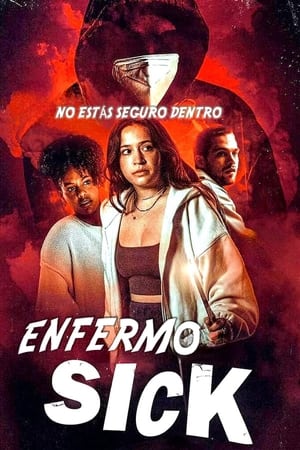 Sick (2022)