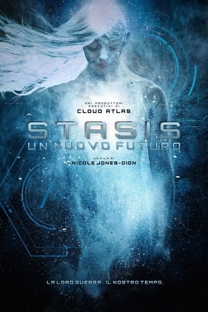 Un nuovo futuro - Stasis (2017)