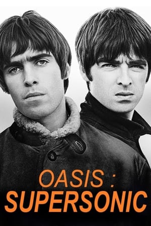 Oasis : Supersonic - Supersonic (2016)