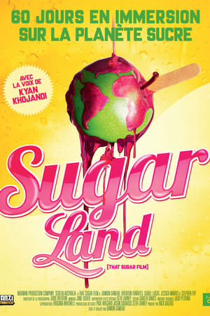 Sugarland - That Sugar Film (2014)