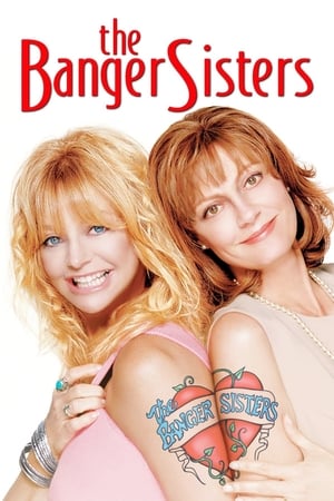 Sex Fans des Sixties - The Banger Sisters (2002)