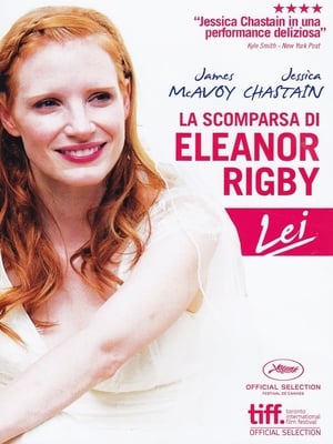 La scomparsa di Eleanor Rigby - Lei - The Disappearance of Eleanor Rigby: Her (2014)