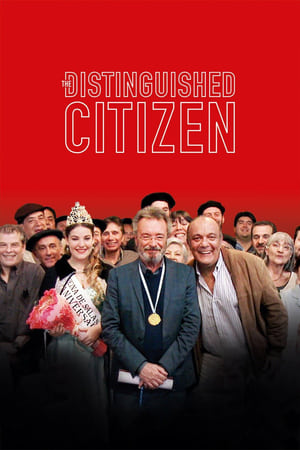 Cetăţeanul de onoare - The Distinguished Citizen (2016)