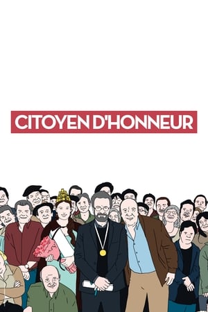 Citoyen d'honneur - The Distinguished Citizen (2016)