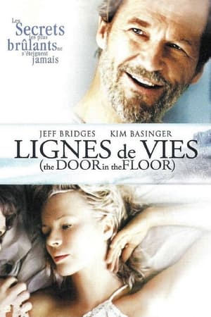 Lignes de vie - The Door in the Floor (2004)