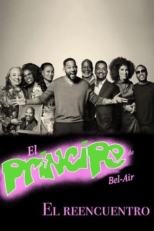 El príncipe de Bel-Air El Reencuentro - The Fresh Prince of Bel-Air Reunion (2020)
