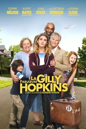 La Fabuleuse Gilly Hopkins - The Great Gilly Hopkins (2015)