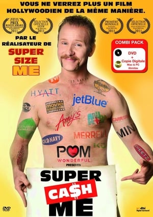 Super Cash Me - The Greatest Movie Ever Sold (2011)
