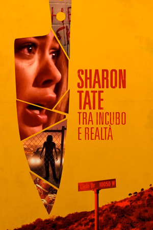 Sharon Tate – Tra incubo e realtà - The Haunting of Sharon Tate (2019)