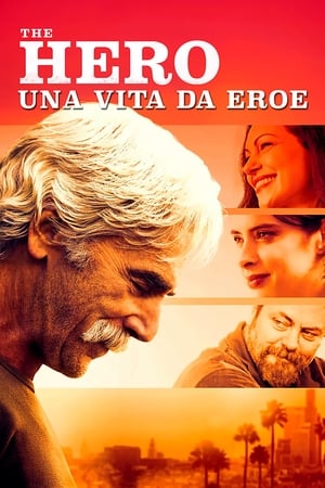 The Hero - Una vita da eroe - The Hero (2017)