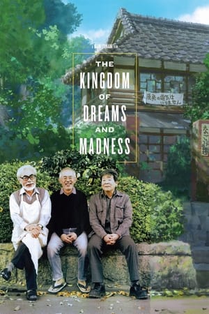 El reino de los sueños y la locura - The Kingdom of Dreams and Madness (2013)