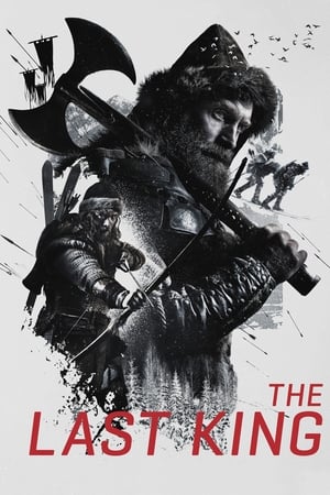 Ultimul rege - The Last King (2016)