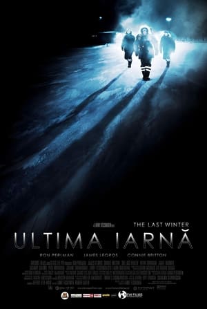 Ultima Iarnă - The Last Winter (2006)