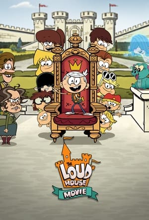 Bienvenue chez les Loud : Le film - The Loud House Movie (2021)