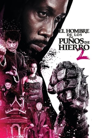 El hombre con los puños de hierro 2 - The Man with the Iron Fists 2 (2015)