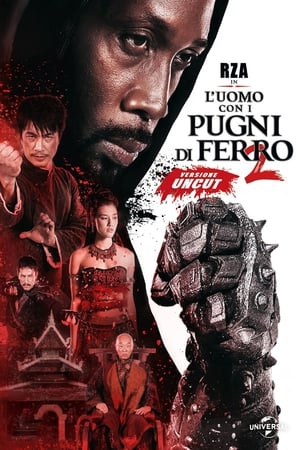 L'uomo con i pugni di ferro 2 - The Man with the Iron Fists 2 (2015)