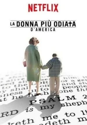 La donna più odiata d'America - The Most Hated Woman in America (2017)