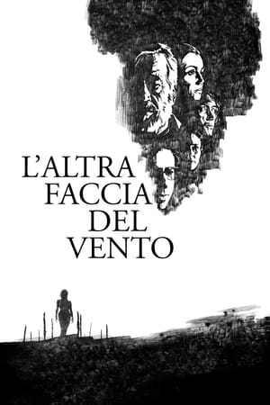 L'altra faccia del vento - The Other Side of the Wind (2018)