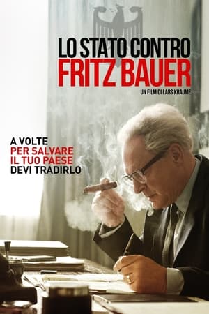 Lo stato contro Fritz Bauer - The People vs. Fritz Bauer (2015)