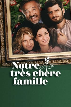 Notre très chère famille - The Price of Family (2022)