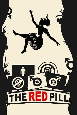 La Pilule rouge - The Red Pill (2016)