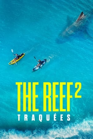 The Reef 2 : Traquées - The Reef: Stalked (2022)