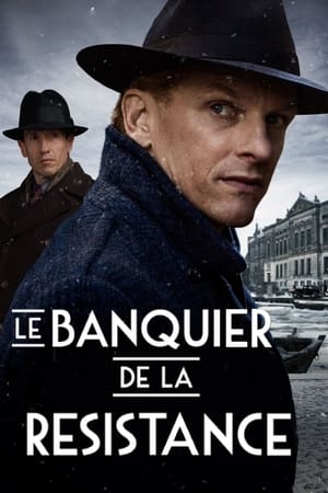 Le Banquier de la Résistance - The Resistance Banker (2018)