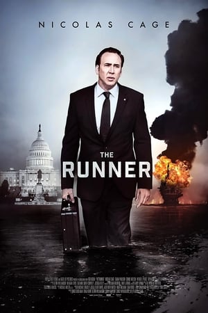 The Runner - Il prezzo del potere - The Runner (2015)