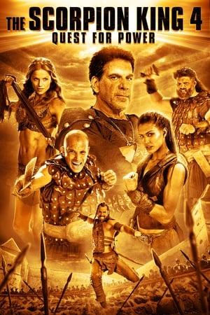 Regele Scorpion 4: Căutarea puterii - The Scorpion King 4: Quest for Power (2015)